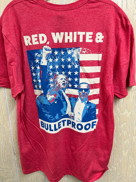 Donald Trump Red, White & Bulletproof T-Shirt